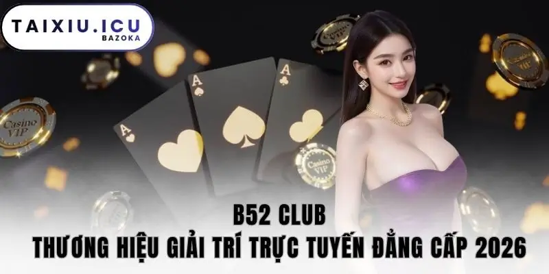 B52 Club